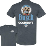 Busch Is For The Good Boys T-Shirt, Busch Light T-Shirt, Summer T-Shirt, Unisex T-Shirt, For Men, For Women Style001