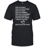 Aysenein Queer As In Radical Queer As In Revolutionary Queer As In Caring Shirt
