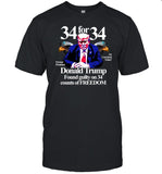 Barely Legal Clothing Donald Trump Found Guilty On 34 Counts Of Freedom Shirt