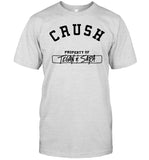 Curush Property Of Tegan Sara T-shirts