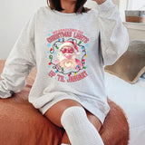 Christmas Lights Till January Shirt, Santa Christmas ShirtSweatshirtHoodie