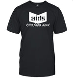 Anthony Cumia Aids Kills Fags Dead Shirt