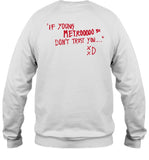 2024 Young Metro 3 We Don'T Trust You T Shirt
