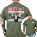Daddy's Home Trump Shirt 2-Sided Shirt, Men's 45 47 Republican Tees, Trump MAGA T-shirt, 2024 President Tops, Cotton Fabric Classic Casual Menswear Style001