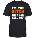 Concrete Boy Boat I'm The Bitch They Said Fell Off Limited Shirt