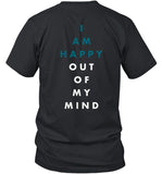 Awolnation I Am Happy Out Of My Mind T Shirt