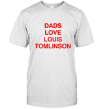 Dads Love Louis Tomlinson World Tour Laval 2023 Limited Shirt_1