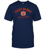 Auburn Tigers Football Fight Or Quit And We Ain't Quittin' T-Shirt