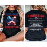 Custom Year FAFO Proud Member Generation Shirt, Gen X 2 Side T-shirt, 1965-1980 Hose Water And Neglect Gen X Shirt, Proud Member Flag Shirt Style001
