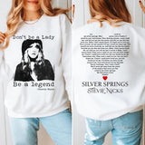 Don't Be A Lady Be A Legend 2 Sides T-Shirt, Stevie Nicks T-Shirt Style001