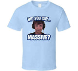 Did You Say Massive Ninja Low Taper Fade Meme Funny Joke Gift T Shirt