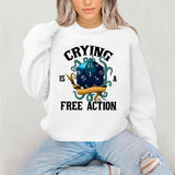 Crying Is A Free Action Shirt, Funny DND Shirt, Trendy Dice Sweatshirt, Tabletop Gaming Tee, Fantasy Gaming, Dungeon Master Shirt, RPG Lover Gift, DnD Sweater