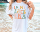 Comfort Colors In My Auntie Era Shirt, Auntie Shirt, Aunt Shirt, Gift for Aunts, Favorite Aunt Shirt, Aunt Gift from Niece, Cool Aunt Shirt