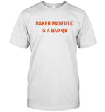 Baker Mayfield Is A Bad BQ Shirt