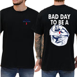 Bad Day To Be A Michelob Ultra T-shirt 2-Sided, Men's Drink Shirt, Beer Drinking Tee, Funny Gift For Men, Classic Casual Menswear, Soft Cotton Tshirt