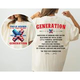Custom Year FAFO Proud Member Generation Shirt, Gen X 2 Side T-shirt, 1965-1980 Hose Water And Neglect Gen X Shirt, Proud Member Flag Shirt Style001