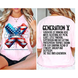 Custom Year Gen X 2 Side T-shirt, 1965-1980 Hose Wate And Neglect Gen X Flag Shirt, Proud Member Fck Feelings Generation Shirt Style001