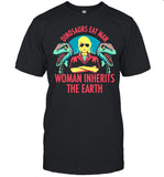 Dinosaurs Eat Man Woman Inherits The Earth Vintage shirt