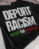 LA STREETS Deport Racism T-Shirt