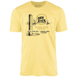 Dry Dock - Newport Beach, CA - Vintage Restaurant - Unisex T-Shirt