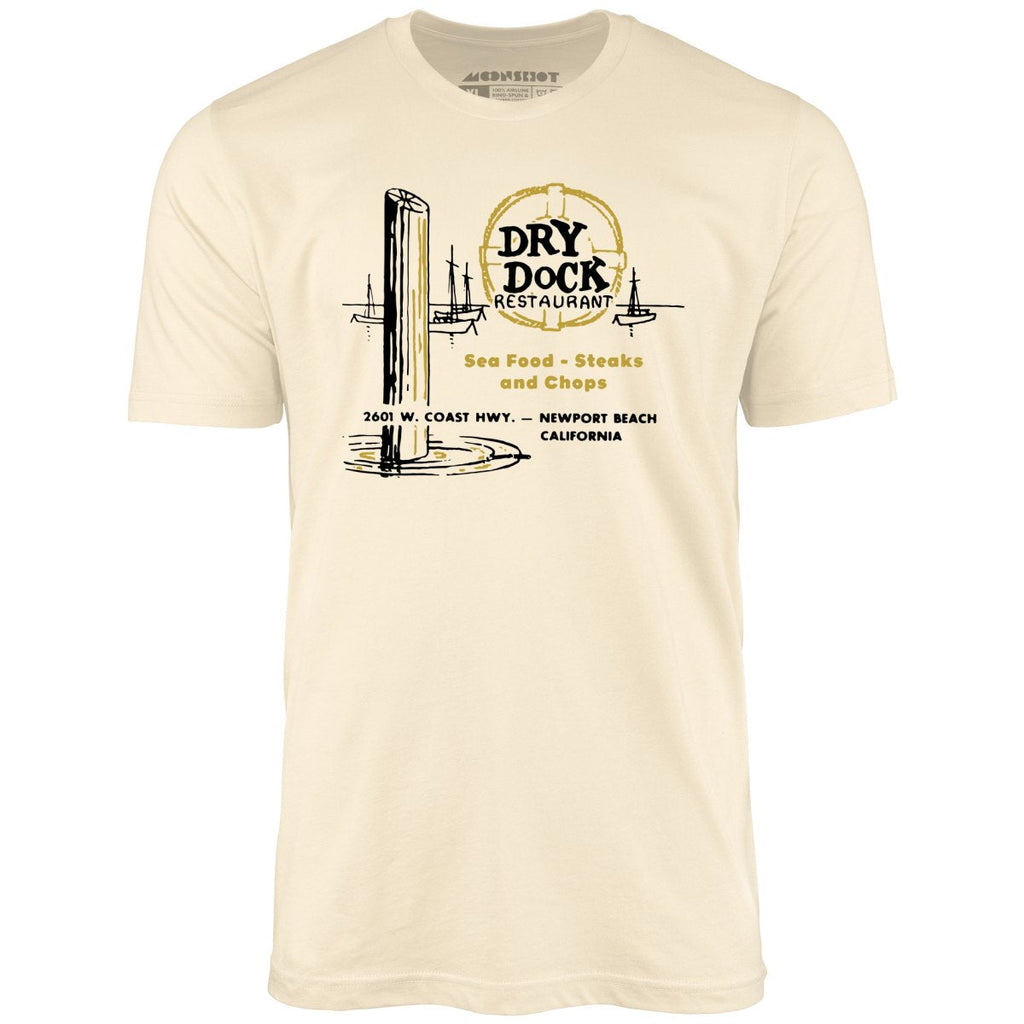 Dry Dock - Newport Beach, CA - Vintage Restaurant - Unisex T-Shirt
