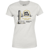 Dry Dock - Newport Beach, CA - Vintage Restaurant - Women's T-Shirt