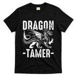 Dragon Tamer funny animal lovers T-Shirt