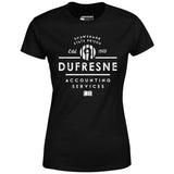 Dufresne Accounting Services - Women's T-Shirt