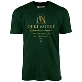 Duke & Duke Commodities Brokers - Unisex T-Shirt