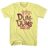 Dum Dums Mystery T-Shirt