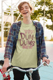 Dum Dums Mystery T-Shirt