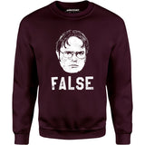 Dwight Schrute - False - Unisex Sweatshirt
