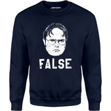 Dwight Schrute - False - Unisex Sweatshirt