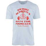 Dwight Schrute's Gym For Muscles - Unisex T-Shirt