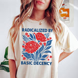 Radical Decency Feminist Floral Graphic Tee