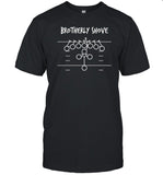 Brotherly Shove T Shirt