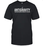 Antigravity Your New Orleans Alternative To Culture Shirt
