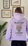 We All Grow in Different Ways Lavendar Hoodie