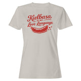 Kielbasa Is My Love Language Women's T-Shirt