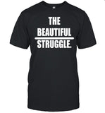 Brooklyn Nets The Beautiful Struggle Shirt