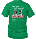 Dhwanisaraiya Got Milk Birds Milk Gets Interceptions Tee Shirt