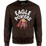 Eagle Powers - Unisex Sweatshirt