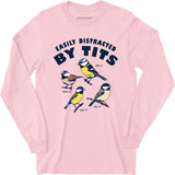 Easily Distracted Birds - Long Sleeve T-Shirt