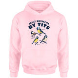 Easily Distracted Birds - Unisex Hoodie
