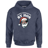 Easily Distracted by Hos - Unisex Hoodie