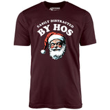 Easily Distracted by Hos - Unisex T-Shirt