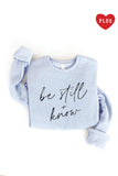 Be Still and Know Plus Graphic Sweatshirt