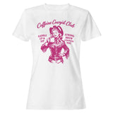 Cowgirl Coffee Club  Women's T-Shirt White