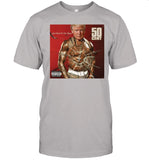 Assholes Live Forever Trump Many Men 50Cent Tee Shirt