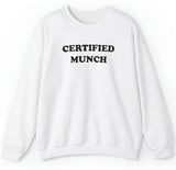 Certified Munch Sweatshirt